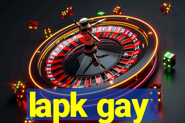 lapk gay